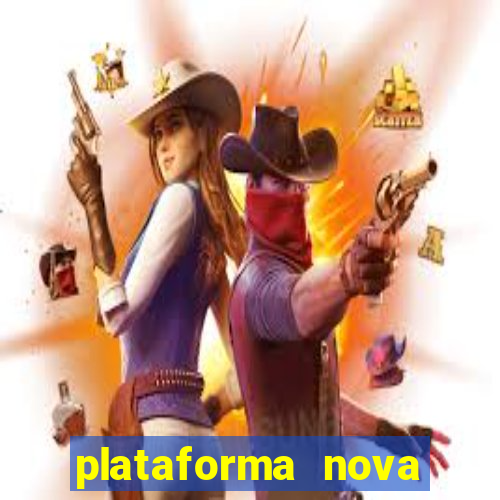 plataforma nova para jogar fortune tiger